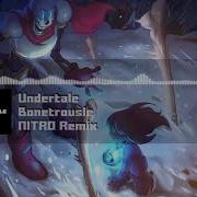 Undertale Bonetrousle Nitro Remix