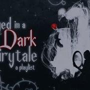 Dark Fairytale