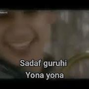 Sadaf Yona Yona Mp3