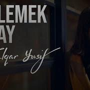 Ilqar Yusif Soylemek Kolay Music Video