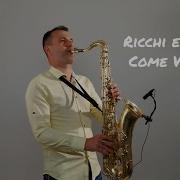 Ricchi E Poveri Come Vorrei Instrumental Saxophone Cover By Jk Sax Mp4