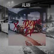 Alan X Dope