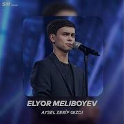 Elyorbek Meliboev Aysel Zerif