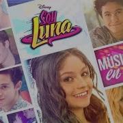 Soy Luna Música En Ti Караоке