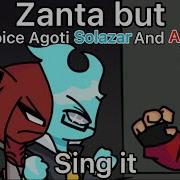 Fnf Zanta But New Voice Agoti And Solazar And Aldryx