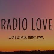 Radio Love От Lucas Estrada Neimy