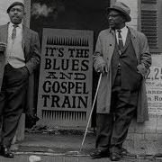 Blues And Gospel Train