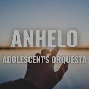 Anhelos Adolescentes Orquesta