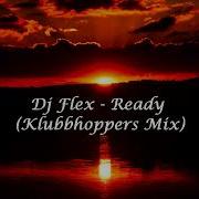 Dj Flex Ready Klubbhoppers Mix 2023