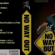 Wwe No Way Out 2002 Theme Song