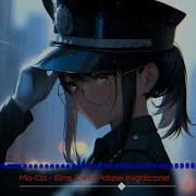 Nightcore Eine Zwei Polizei