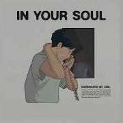 Onl In Your Soul