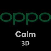 Oppo Ringtone Calm 3D