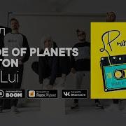 Parade Of Planets And Platon Pour Lui