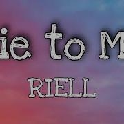 Riell Lie To Me Lyrics