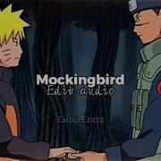 Mockingbird Speed Up Edit Audio