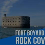 Fort Boyard Metal Cover Форт Боярд Рок Кавер