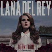 Lana Del Rey National Anthem Demo