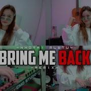 Bring That Back Feat T3
