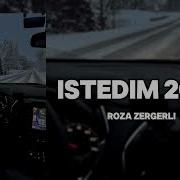 Roza Sendan Isdadim