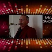 Samvel Muradyan Saxophone История Любви Սիրո Պատմություն Սաքսաֆոն