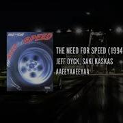 Need For Speed Jeff Dyck Saki Kaskas Aaeeyaaeeyaa Remix