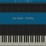 Jim Yosef Firefly Piano Tutorial Synthesia