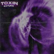 Toxin Sxturn