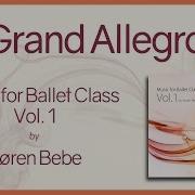 Grand Allegro Ballet Class Music