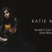 Katie Melua Blame It On The Moon