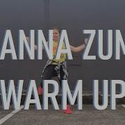 Rihanna Zumba Warm Up Dj Dani Acosta Pj Zumba Fitness