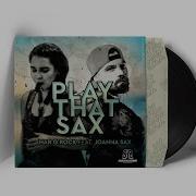 Play That Sax Feat Joanna Sax