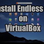 How To Install Endlessos On Virtualbox