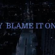 Blame It On Me Morgan Wallen