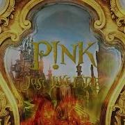 Just Like Fire From The Original Motion Picture Alice Through The Looking Glass P Nk Audio