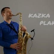 Kazka Плакала Plakala Saxophone Cover By Jk Sax Remix