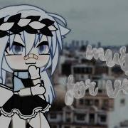 Музыка Для Видео В Gacha Life