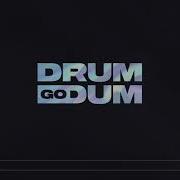 Kda Drum Go Drum