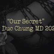 Our Secret By Duc Chung Instrumental