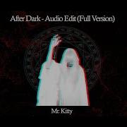 After Dark Audio Edit Full Version