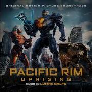 Pacific Rim Uprising Theme Song