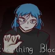 Everything Black Meme Sally Face