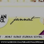 Akhat Karar Furkan Soysal Remix