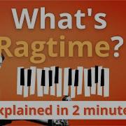 Rag Time And Blues Rag Time