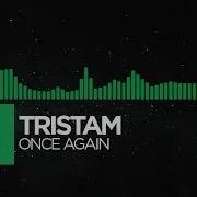 Tristam Once Again Remix