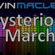 Mysterioso March Kevin Macleod