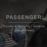 Passenger Thunder And Lightning