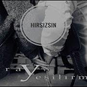 Eray Yeşilırmak Hırsızsın Official Video