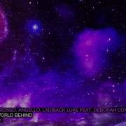 Swedish House Mafia Laidback Luke Ft Deborah Cox Leave The World Behind Original Mix