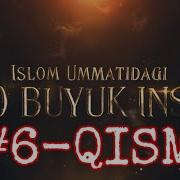 6 100 Buyuk Inson Islom Tarixidagi